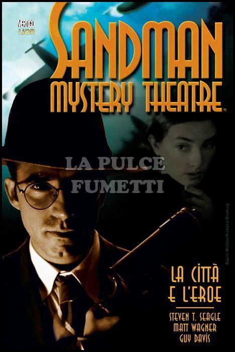 VERTIGO CLASSIC #    55 - SANDMAN MYSTERY THEATRE 10: LA CITTÀ E L'EROE